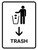 Trash With Down Arrow White Portrait - Wall Sign