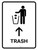 Trash With Up Arrow White Portrait - Wall Sign