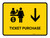 Ticket Purchase With Down Arrow Yellow Landscape - Wall Sign