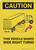 Caution: Vehicle Makes Wide Right Turns - Wall Sign