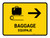Baggage With Right Arrow Yellow Bilingual Spanish Landscape - Wall Sign