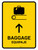 Baggage With Up Arrow Yellow Bilingual Portrait - Wall Sign