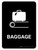 Baggage Black Portrait - Wall Sign