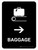Baggage With Right Arrow Black Portrait - Wall Sign