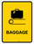 Baggage Yellow Portrait - Wall Sign