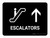 Escalators With Up Arrow Black Landscape - Wall Sign