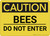 Caution: Bees Do Not Enter - Wall Sign