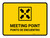Meeting Point Yellow Bilingual Spanish Landscape - Wall Sign
