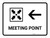 Meeting Point With Left Arrow White Landscape - Wall Sign