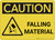 Caution: Falling Material With Graphic - Wall Sign