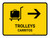 Trolleys With Right Arrow Yellow Bilingual Spanish Landscape - Wall Sign