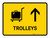 Trolleys With Up Arrow Yellow Landscape - Wall Sign