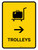 Trolleys With Right Arrow Yellow Portrait - Wall Sign