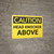 Caution: Head Knocker Above - Wall Sign
