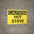 Caution: Hot Stove - Wall Sign