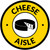 Cheese Aisle with Icon Circle - Floor Sign