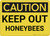 Caution: Keep Out Honeybees - Wall Sign