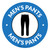 Mens Pants with Icon Circle - Floor Sign