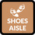 Shoes Aisle with Icon Square - Floor Sign