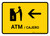ATM With Left Arrow Yellow Bilingual Spanish Landscape - Wall Sign