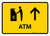 ATM With Up Arrow Yellow Landscape - Wall Sign