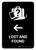Lost And Found With Left Arrow Black Portrait - Wall Sign