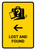 Lost And Found With Left Arrow Yellow Portrait - Wall Sign