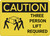 Caution: Three Person Lift Required With Graphic - Wall Sign
