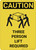 Caution: Three Person Lift Required Vertical - Wall Sign
