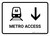 Metro Access With Down Arrow White Landscape - Wall Sign