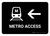 Metro Access With Left Arrow Black Landscape - Wall Sign
