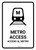 Metro Access White Bilingual Spanish Portrait - Wall Sign