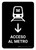 Metro Access With Down Arrow Black Spanish Portrait - Wall Sign