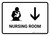 Nursing Room With Down Arrow White Landscape - Wall Sign