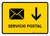 Postal Service With Down Arrow Yellow Spanish Landscape - Wall Sign
