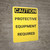 Caution: Protective Equipment Required - Wall Sign