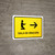 Prayer Room With Right Arrow Yellow Spanish Landscape - Wall Sign