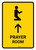Prayer Room With Up Arrow Yellow Portrait - Wall Sign