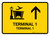 Terminal 1 With Up Arrow Yellow Bilingual Spanish Landscape - Wall Sign