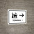 Terminal 1 With Right Arrow White Spanish Landscape - Wall Sign