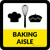 Baking Aisle Square - Floor Sign