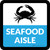 Seafood Aisle Square - Floor Sign