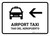 Airport Taxi With Left Arrow White Bilingual Spanish Landscape - Wall Sign