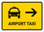 Airport Taxi With Right Arrow Yellow Landscape - Wall Sign