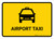 Airport Taxi Yellow Landscape - Wall Sign