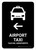 Airport Taxi With Left Arrow Black Bilingual Spanish Portrait - Wall Sign