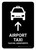 Airport Taxi With Up Arrow Black Bilingual Spanish Portrait - Wall Sign