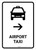 Airport Taxi With Right Arrow White Portrait - Wall Sign