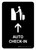 Auto Check In With Up Arrow Black Portrait - Wall Sign