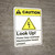 Caution: Look Up Power Lines Overhead ANSI - Wall Sign